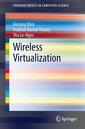 Couverture de l'ouvrage Wireless Virtualization
