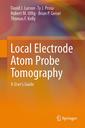 Couverture de l'ouvrage Local Electrode Atom Probe Tomography