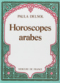 Couverture de l'ouvrage Horoscopes arabes
