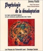 Couverture de l'ouvrage Psychologie de la désadaptation les types psychopathologiques et leurs incidences psychosociales chez l'adulte