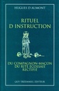 Couverture de l'ouvrage Rituel d'instruction du compagnon-maçon du rite écossais rectifié