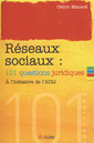 Couverture de l'ouvrage Réseaux sociaux - 101 question juridiques