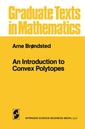 Couverture de l'ouvrage An Introduction to Convex Polytopes