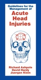 Couverture de l'ouvrage Guidelines for Management of Acute Head Injury