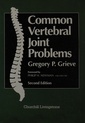 Couverture de l'ouvrage Common Vertebral Joint Problems