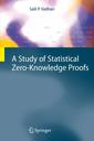 Couverture de l'ouvrage A Study of Statistical Zero-Knowledge Proofs