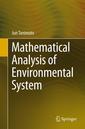 Couverture de l'ouvrage Mathematical Analysis of Environmental System