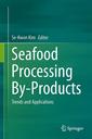 Couverture de l'ouvrage Seafood Processing By-Products