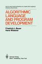 Couverture de l'ouvrage Algorithmic Language and Program Development
