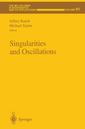 Couverture de l'ouvrage Singularities and Oscillations