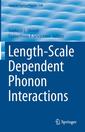 Couverture de l'ouvrage Length-Scale Dependent Phonon Interactions