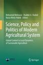 Couverture de l'ouvrage Science, Policy and Politics of Modern Agricultural System
