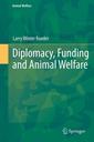 Couverture de l'ouvrage Diplomacy, Funding and Animal Welfare