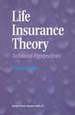 Couverture de l'ouvrage Life Insurance Theory