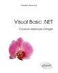 Couverture de l'ouvrage Visual Basic .NET - Cours et exercices corrigés