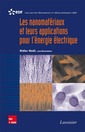 Couverture de l'ouvrage Les nanomatériaux et leurs applications pour l'énergie électrique