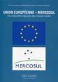Couverture de l'ouvrage Union Européenne - Mercosul