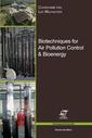 Couverture de l'ouvrage Biotechniques for air pollution control et bioenergy