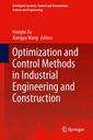 Couverture de l'ouvrage Optimization and Control Methods in Industrial Engineering and Construction