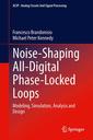 Couverture de l'ouvrage Noise-Shaping All-Digital Phase-Locked Loops