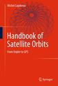 Couverture de l'ouvrage Handbook of Satellite Orbits