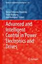 Couverture de l'ouvrage Advanced and Intelligent Control in Power Electronics and Drives