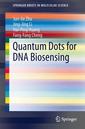 Couverture de l'ouvrage Quantum Dots for DNA Biosensing
