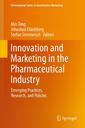 Couverture de l'ouvrage Innovation and Marketing in the Pharmaceutical Industry