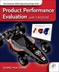 Couverture de l'ouvrage Product Performance Evaluation using CAD/CAE
