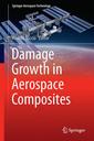Couverture de l'ouvrage Damage Growth in Aerospace Composites