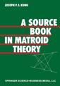 Couverture de l'ouvrage A Source Book in Matroid Theory