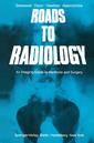Couverture de l'ouvrage Roads to Radiology