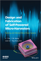 Couverture de l'ouvrage Design and Fabrication of Self-Powered Micro-Harvesters