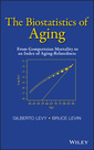 Couverture de l'ouvrage The Biostatistics of Aging