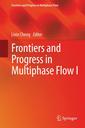 Couverture de l'ouvrage Frontiers and Progress in Multiphase Flow I
