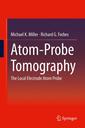 Couverture de l'ouvrage Atom-Probe Tomography