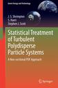 Couverture de l'ouvrage Statistical Treatment of Turbulent Polydisperse Particle Systems