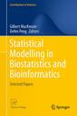Couverture de l'ouvrage Statistical Modelling in Biostatistics and Bioinformatics