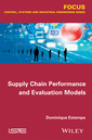 Couverture de l'ouvrage Supply Chain Performance and Evaluation Models