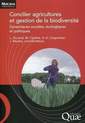 Couverture de l'ouvrage Concilier agricultures et gestion de la biodiversité