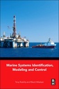 Couverture de l'ouvrage Marine Systems Identification, Modeling and Control