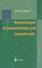 Couverture de l'ouvrage Bewertungen in Umweltschutz und Umweltrecht