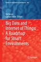 Couverture de l'ouvrage Big Data and Internet of Things: A Roadmap for Smart Environments