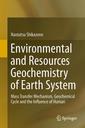 Couverture de l'ouvrage Environmental and Resources Geochemistry of Earth System