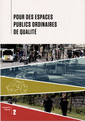 Couverture de l'ouvrage Pour des espaces publics ordinaires de qualité