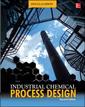 Couverture de l'ouvrage Industrial Chemical Process Design