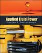 Couverture de l'ouvrage Applied Fluid Power Design and Engineering