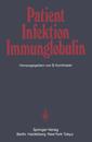 Couverture de l'ouvrage Patient — Infektion — Immunglobulin