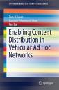 Couverture de l'ouvrage Enabling Content Distribution in Vehicular Ad Hoc Networks
