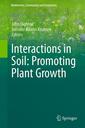Couverture de l'ouvrage Interactions in Soil: Promoting Plant Growth